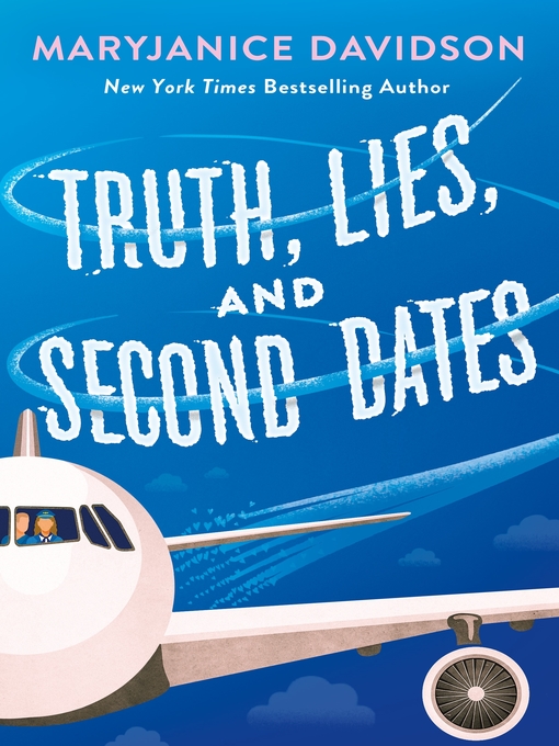 Title details for Truth, Lies, and Second Dates by MaryJanice Davidson - Wait list